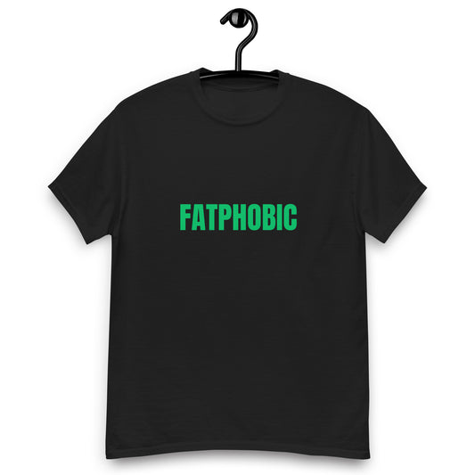 FATPHOBIC T-SHIRT | OFFENSE TAKEN