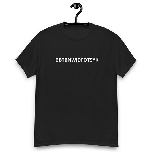 BBTBNWJDFOTSYK T-SHIRT