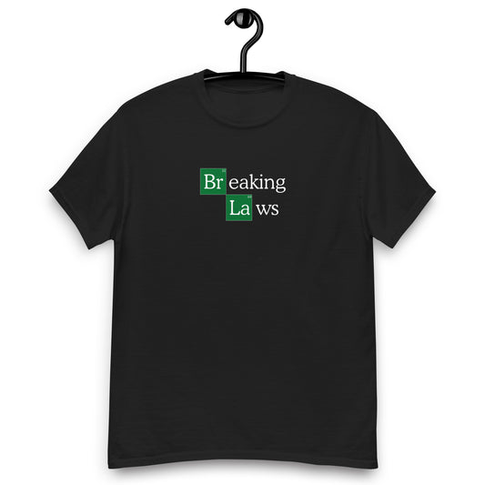 BREAKING LAWS T-SHIRT