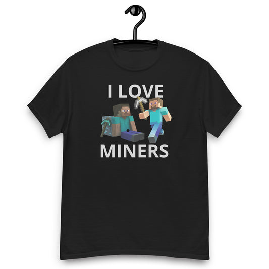 I LOVE MINERS T-SHIRT