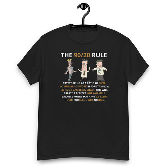 THE 90/20 RULE T-SHIRT